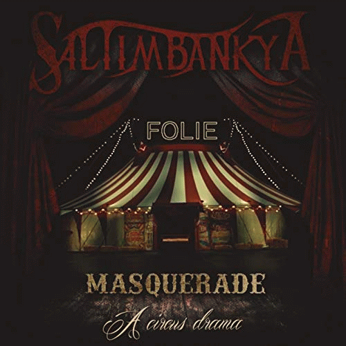 Saltimbankya : Masquerade: A Circus Drama